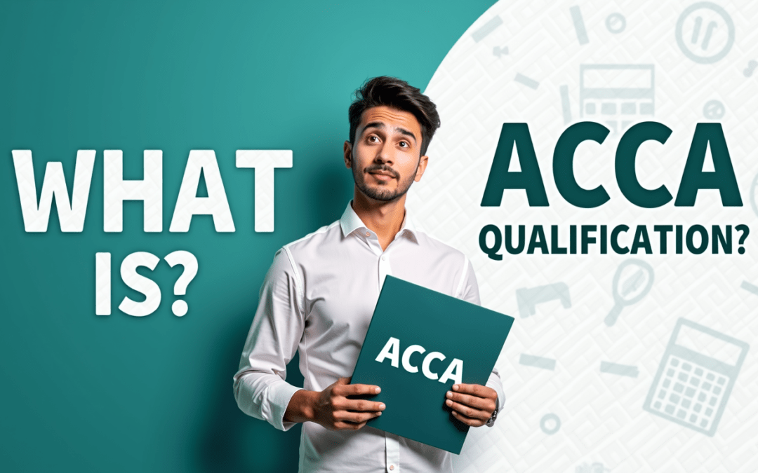 What Is ACCA Qualification ?
