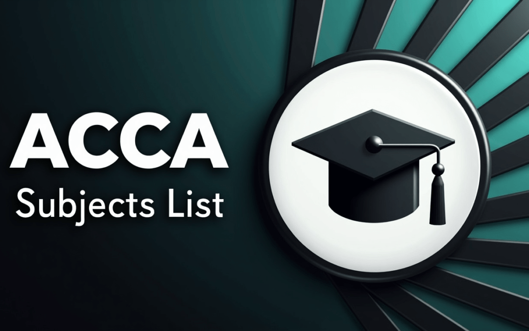 ACCA Subjects List