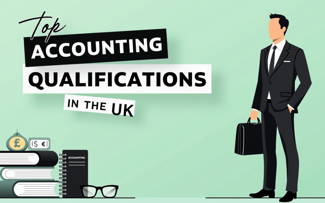 Top Accounting Qualifications in the UK