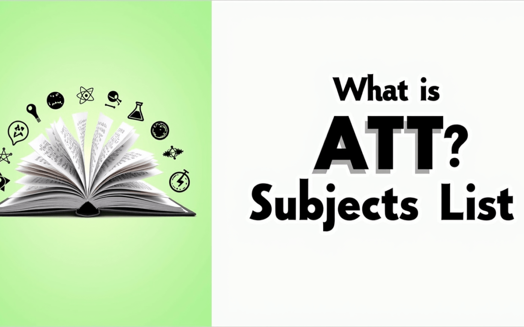 What Is ATT Subjects List?