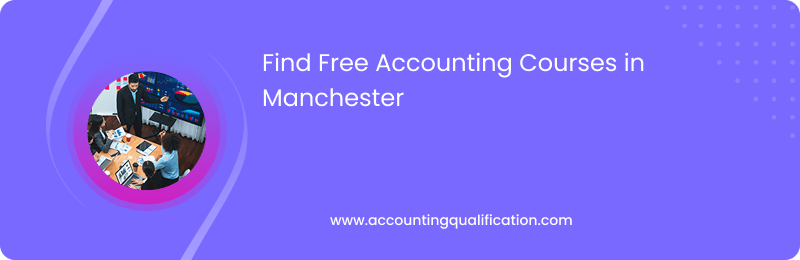 Find Free Accounting Courses in Manchester